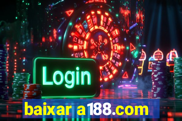 baixar a188.com